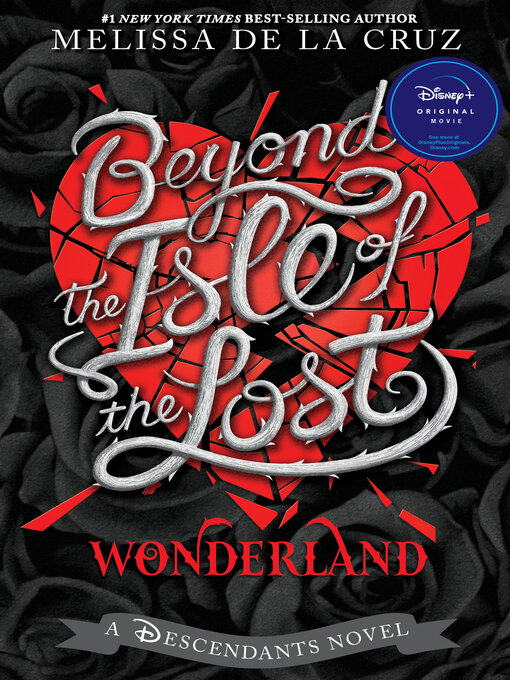 Title details for Beyond the Isle of the Lost by Melissa de la Cruz - Available